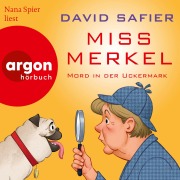Cover-Bild zum Titel 'Miss Merkel: Mord in der Uckermark' von 'David Safier'