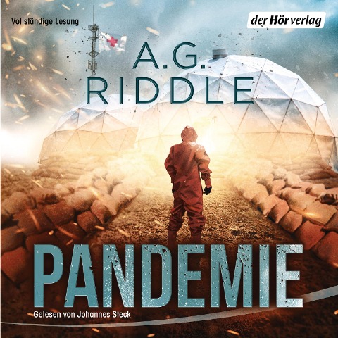 Pandemie - Die Extinction-Serie 1 - A. G. Riddle