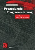 Cover-Bild zum Titel 'Prozedurale Programmierung' von 'Roland Schneider'