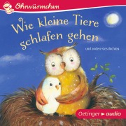 Cover-Bild zum Titel 'Wie kleine Tiere schlafen gehen' von 'Susanne Lütje, Paul Maar, Hans-Christian Schmidt, Anne-Kristin Zur Brügge, Kay Poppe'