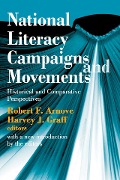 National Literacy Campaigns and Movements - Robert Arnove