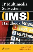 Cover-Bild zum Titel 'IP Multimedia Subsystem (IMS) Handbook' von ''