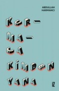 Cover-Bild zum Titel 'Kurmaca Kimden Yana' von 'Abdullah Harmanci'