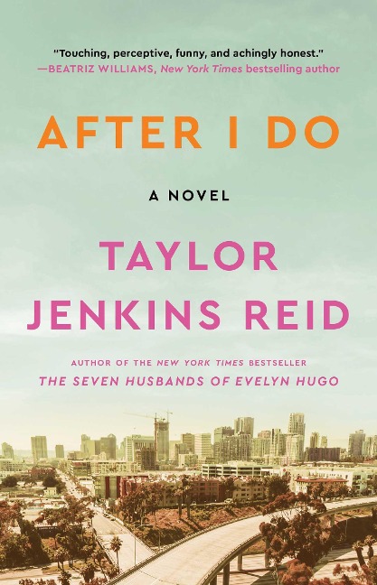 After I Do - Taylor Jenkins Reid