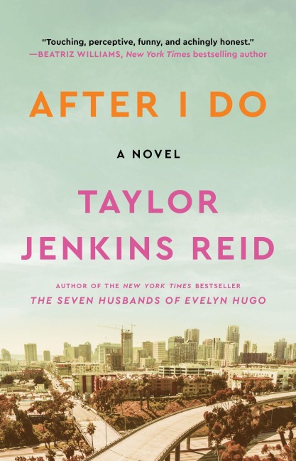 After I Do - Taylor Jenkins Reid