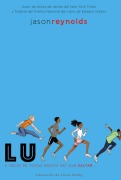 Cover-Bild zum Titel 'Lu (Spanish Edition)' von 'Jason Reynolds'