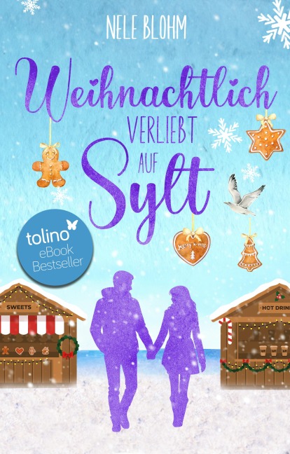 Weihnachtlich verliebt auf Sylt - Nele Blohm