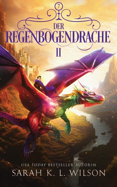 Der Regenbogendrache 2 - Sarah K. L. Wilson, Winterfeld Verlag, Fantasy Bücher