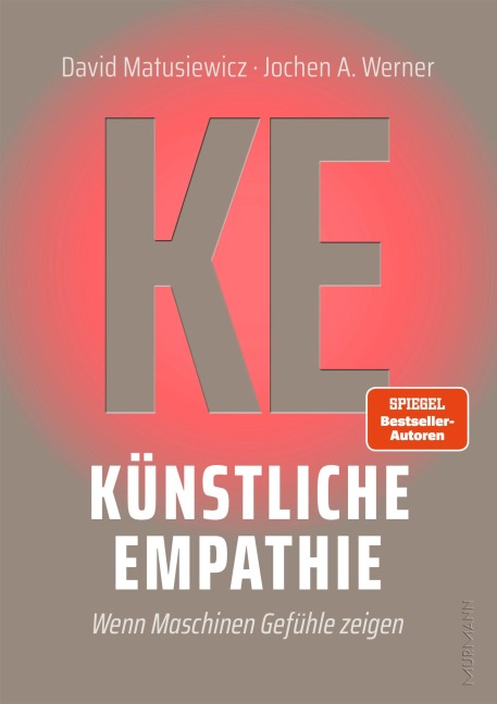 Künstliche Empathie - David Matusiewicz, Jochen A. Werner