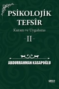 Cover-Bild zum Titel 'Psikolojik Tefsir Kuram ve Uygulama 2' von 'Abdurrahman Kasapoglu'