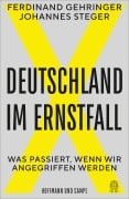 Cover-Bild zum Titel 'Deutschland im Ernstfall' von 'Ferdinand Gehringer, Johannes Steger'