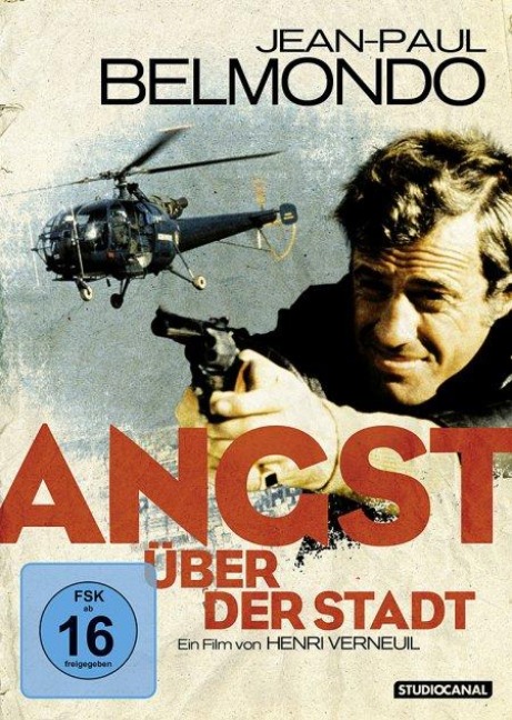 Angst über der Stadt - Jean Laborde, Francis Veber, Henri Verneuil, Ennio Morricone