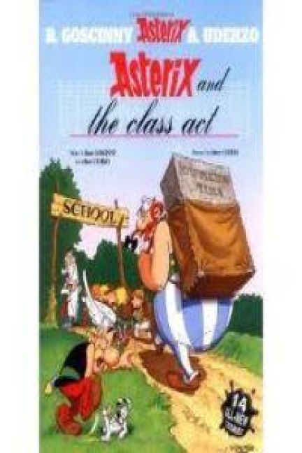 Asterix: Asterix and The Class Act - Rene Goscinny