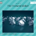 The Diamond Maker - H. G. Wells