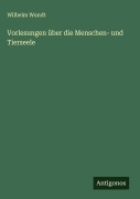Cover-Bild zum Titel 'Vorlesungen über die Menschen- und Tierseele' von 'Wilhelm Wundt'