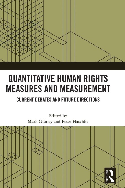 Quantitative Human Rights Measures and Measurement - 