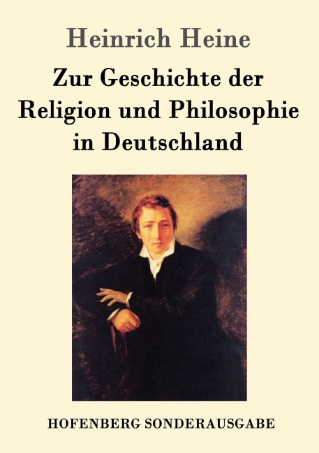 Zur Geschichte der Religion und Philosophie in Deutschland - Heinrich Heine