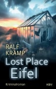 Cover-Bild zum Titel 'Lost Place Eifel' von 'Ralf Kramp'