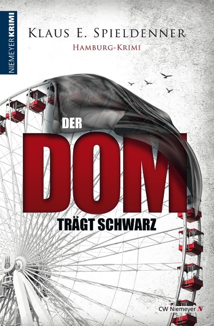 Der Dom trägt Schwarz - Klaus E. Spieldenner