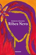 Cover-Bild zum Titel 'Ribes nero' von 'Roberta Giaretta'