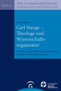 Cover-Bild zum Titel 'Carl Stange - Theologe und Wissenschaftsorganisator' von 'Heiner Fandrich'
