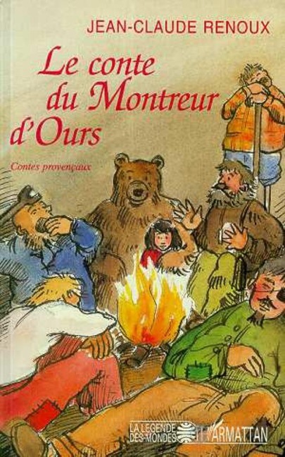 Le conte du montreur d'ours - Renoux