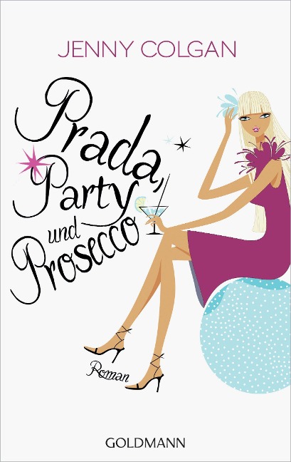 Prada, Party und Prosecco - Jenny Colgan