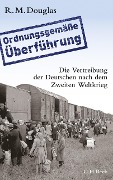 Cover-Bild zum Titel 'Ordnungsgemäße Überführung' von 'R. M. Douglas'