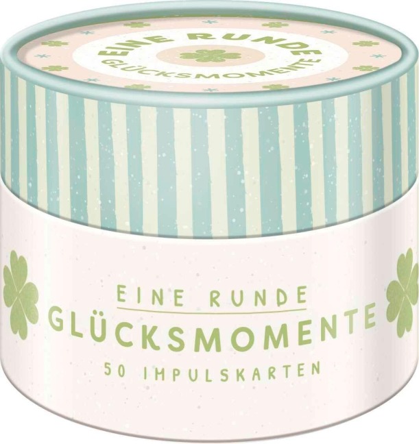 Impulskarten: Eine Runde Glücksmomente - Kristin Funk