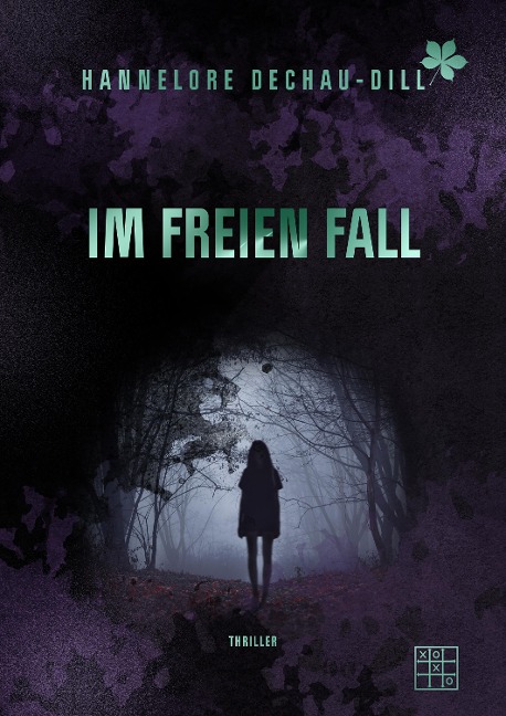 Im freien Fall - Hannelore Dechau-Dill