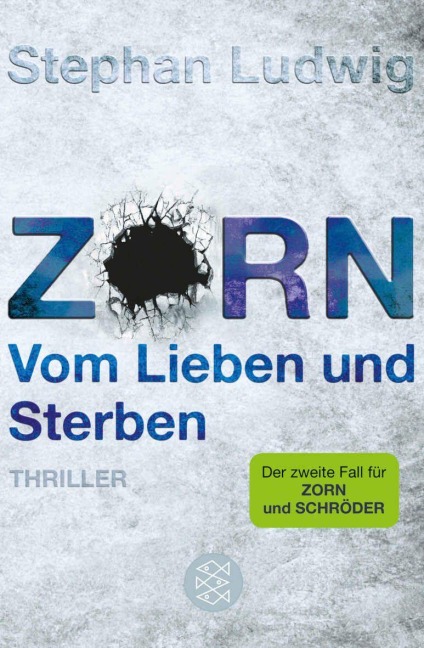 Zorn - Vom Lieben und Sterben - Stephan Ludwig