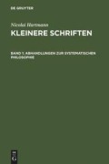 Cover-Bild zum Titel 'Abhandlungen zur systematischen Philosophie' von 'Nicolai Hartmann'
