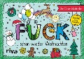 FUCK - Der Adventskalender - 