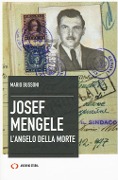 Cover-Bild zum Titel 'Josef Mengele. L'angelo della morte' von 'Mario Bussoni'