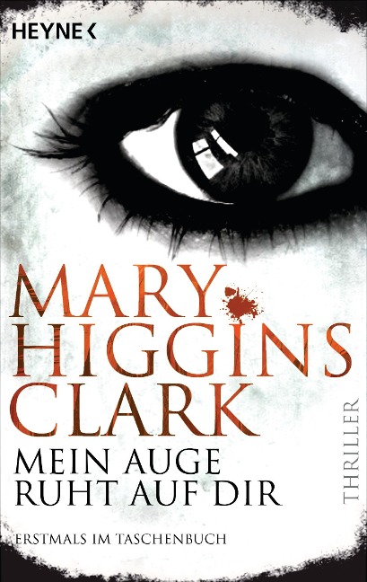 Mein Auge ruht auf dir - Mary Higgins Clark