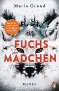 Cover-Bild zum Titel 'Fuchsmädchen' von 'Maria Grund'