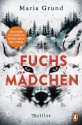 Cover-Bild zum Titel 'Fuchsmädchen' von 'Maria Grund'