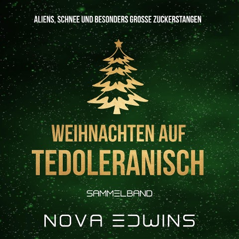 Weihnachten auf Tedoleranisch - Nova Edwins