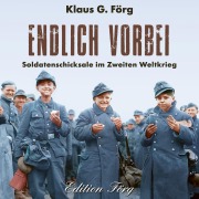 Cover-Bild zum Titel 'Endlich vorbei' von 'Klaus G. Förg'