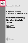Cover-Bild zum Titel 'Bildverarbeitung für die Medizin 2001' von ''