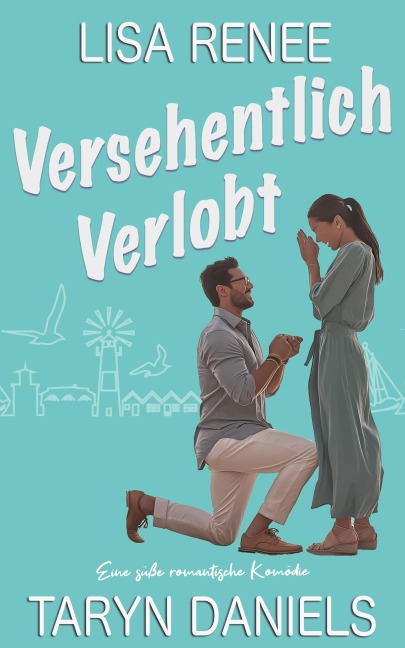 Versehentlich verlobt (Cousinen von Nantucket, #0) - Lisa Renee, Taryn Daniels
