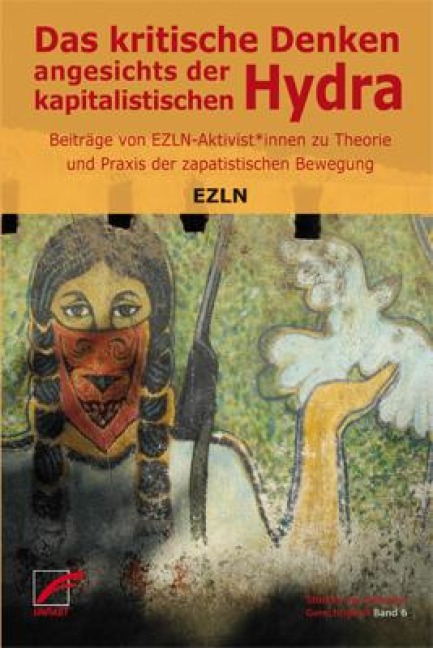 Das kritische Denken angesichts der kapitalistischen Hydra - Ezln