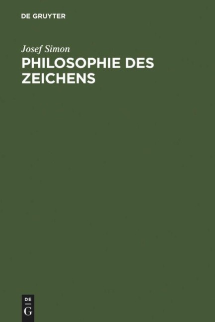 Philosophie des Zeichens - Josef Simon