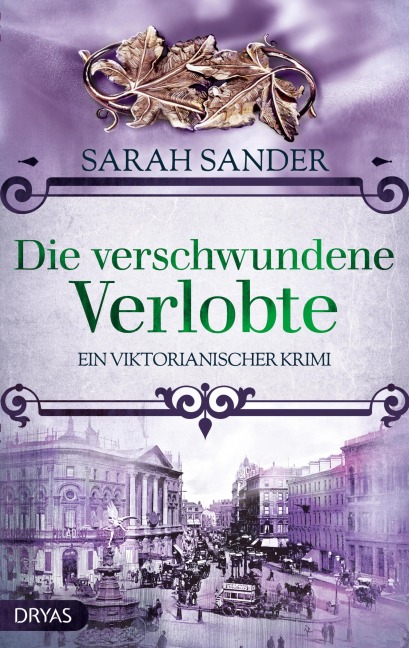 Die verschwundene Verlobte - Sarah Sander
