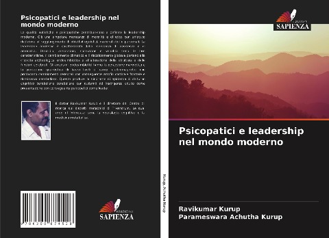 Psicopatici e leadership nel mondo moderno - Ravikumar Kurup, Parameswara Achutha Kurup