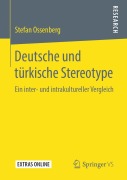 Cover-Bild zum Titel 'Deutsche und türkische Stereotype' von 'Stefan Ossenberg'