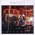 Cover-Bild zum Titel 'Carrousel' von 'Lowfield'