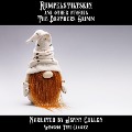 Cover-Bild zum Titel 'Rumpelstiltskin and Other Stories' von 'The Brothers Grimm'