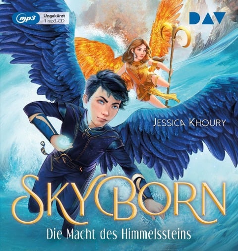Skyborn - Teil 2: Die Macht des Himmelssteins - Jessica Khoury