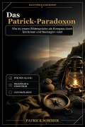 Cover-Bild zum Titel 'Das Patrick-Paradoxon' von 'Patrick Sommer'